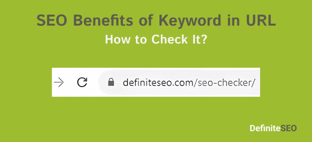 SEO Benefits of Keyword in URL