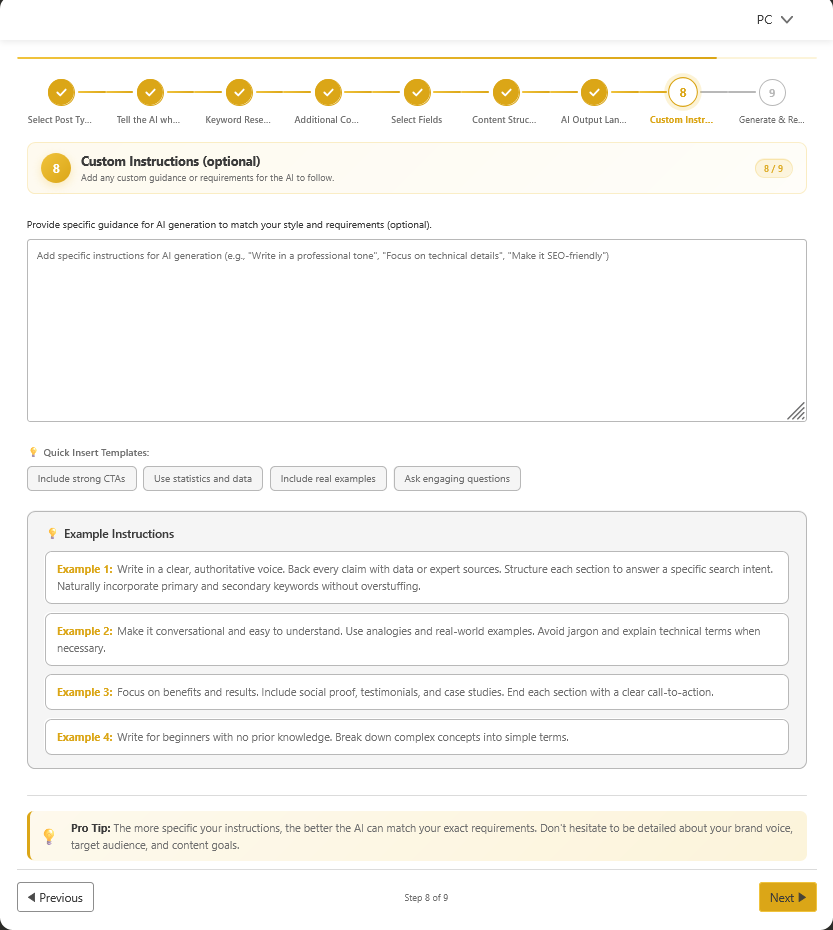 Custom AI writing instructions panel with quick insert templates for CTAs statistics and real examples to match brand voice in SEO content creation
